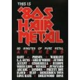 This Is 80s Hair Metal [2007]