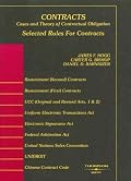 Contracts: Cases and Theory of Obligation Statutory Supplement, 2008 Edition (American Casebook)