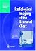Books : Radiological Imaging of the Neonatal Chest (Medical Radiology / Diagnostic Imaging)