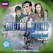 Doctor Who: Paradox Lost | [George Mann]