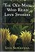 The Old Man Who Read Love Stories