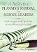 A Reflective Planning Journal for School Leaders: With Insights and Tips From Award-Winning Principals