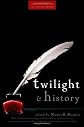 Twilight and History
