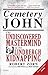 Cemetery John: The Undiscovered Mastermind of the Lindbergh Kidnapping