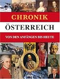 Chronik Österreich: Von den Anfängen bis Heute
