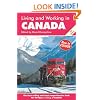 Living and Working in Canada: A Survival Handbook