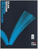Exam Success: The Wiring Regulations (Standards and Compliance)