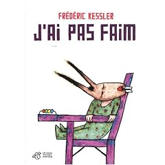 J'ai pas faim