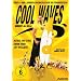 Cool Waves