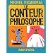Le conteur philosophe