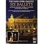 THE PARIS OPERA BALLET: Six Ballets