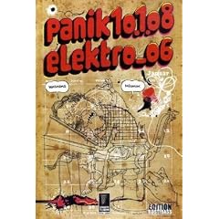 Panik Elektro 06: 10. Januar 2008