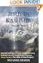Jesus in Kashmir: The Lost Tomb