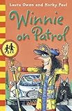 Winnie on patrol