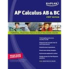 Kaplan AP Calculus AB and BC 2007 Edition (Kaplan Ap Calculus Ab and Bc) by Kaplan