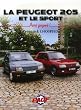 La Peugeot 205 et le sport : Pari gagn� !