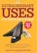 Extraordinary Uses For Ordinary Things p/b