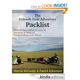 The Unleash Your Adventure Packlist: What To Take, What To Leave, & The Hows & Whys Of Motorcycle Travel