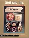 Electrifying Time: Telechron and Ge Clocks 1925-55 (Schiffer Book for Collectors)
