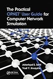 The practical OPNET user guide for computer network simulation