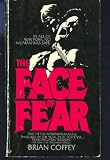 The Face of Fear