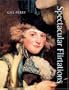 Spectacular Flirtations: Viewing the Actress in British Art and Theater, 1768-1820 (Paul Mellon Centre for Studies in British Art)