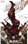 Daredevil: Hell to Pay, Vol. 1