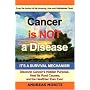 Cancer Is Not A Disease - It's A Survival Mechanism