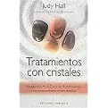 Tratamientos con cristales/ Crystal Prescriptions (Una guia de la A a la Z con mas de 1,200 sintomas y sus correspondientes cristales sanadores/ The A-A Guide to over 1,200 Symptoms And Their Healing C) (Translation) (Paperback)