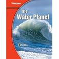 Glencoe Science Modules: Earth Science, The Water Planet, Student Edition (Glencoe Science Modules: Earth Science) by Glencoe McGraw-Hill