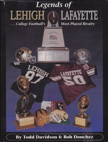 Legends of Lehigh-Lafayette: College football's most-played rivalry