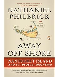 Away Off Shore: Nantucket Island and Its People, 1602-1890