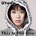 Utada - This Is The One