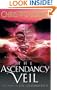 The Ascendancy Veil (The Braided Path series)