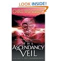 The Ascendancy Veil: Book Three of the Braided Path: Ascendancy Veil Bk. 3 (Gollancz S.F.)
