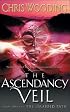 The Ascendancy Veil (The Braided Path series)
