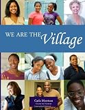 We Are The Village (Volume 1)