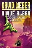 Codename: Merlin. Nimue Alban 03 - David Weber