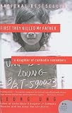 Review Topeka Bindery  / First They Killed My Father: A Daughter of Cambodia Remembers (P.S.)