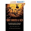 Dirt, Greed, and Sex: Sexual Ethics in the New Testament and Their Implications for Today