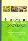 The Brockwood vegetarian cookbook : a collection of recipes from the school and centre