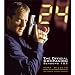 24: Seasons 1 and 2: The Official Companion (24: The Official Companion)