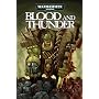 Blood and Thunder: v. 2 (Warhammer 40,000)