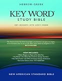 Hebrew-Greek Key Word Study Bible (2008 AMG edition): NASB-77 Bible version, Hardbound (Key Word Study Bibles)