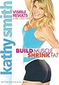 Kathy Smith: Build Muscle Shrink Fat