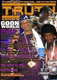 Truth Magazine Presents: Goonworld