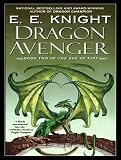 Dragon Avenger: The Age of Fire, Book Two (Age of Fire)