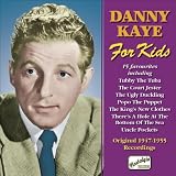 Danny Kaye For Kids, Vol. 2: Original Recordings 1947-1955