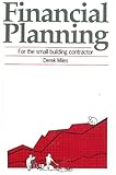 Financial planning for the small business contractor