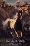 Phantom Stallion #10: Red Feather Filly